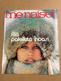 Me Naiset 1972 nro 3 ilmestynyt 19.1.1972, Pirjo Maukonen - rekkakuski, Riitta ja Ilkka Kontula, Aili ja Martti Laihorinne - elämä on kallis lahja