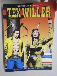 Tex Willer kirjasto 4 - Intiaaniprinsessa Lilyth