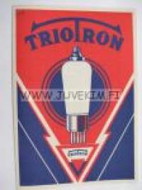 Triotron växelströmsrör -radioputket myyntiesite