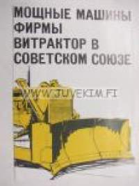 Mosnie masini firmi Witraktor v Sovetskom Sojuze -Caterpilllar, Coles esite venäjäksi