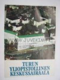 Turun Yliopistollinen Keskussairaala (1974) -esite