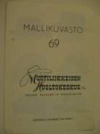 Muoti-Huolto Oy hattumallikuvasto 69 -luettelo