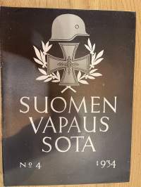 Suomen vapaussota 1934 nr 4 - Saksalainen laivasto-osasto Ahvenanmaalla ja Helsingin edustalla Jäkenttien puristuksessa, ym.