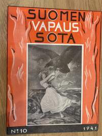 Suomen vapaussota 1941 nr 10 - Majuri Yrjö Hakanen: Itämaaston motti, ym.