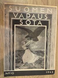 Suomen vapaussota 1943 nr 10 - Sinnikäs hävittäjälentäjä, ym.