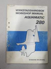 Volvo Penta Aquamatic 280 models B, C & D Verkstadshandbok / Workshop Manual -korjaamokirja ruotsiksi & englanniksi