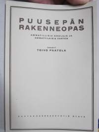 Puusepän rakenneopas - Ammatillisia kouluja ja ammattilaisia varten -näköispainos