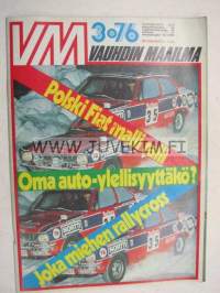 Vauhdin Maailma 1976 nr 3 -mm. Polski Fiat rally, Chrysler Simca 1307/1508, Honda CR 250, Yamaha MX250B