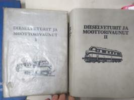 Dieselveturit ja moottorivaunut I-II