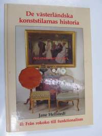De västerländska konststilarnas historia. II Från rokoko till funktionalism
