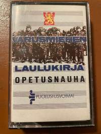 Varusmiehen laulukirja opetusnauha Puolustusvoimat -C-kasetti / C-cassette