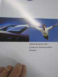 Ford Fiesta Tarvikeuutiset 1998 - liukuva kattoluukku -myyntiesite