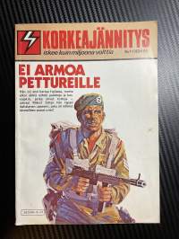 Korkeajännitys 1983 nr 1 Ei armoa pettureille