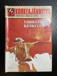 Korkeajännitys 1983 nr 11 Vihollisten keskellä