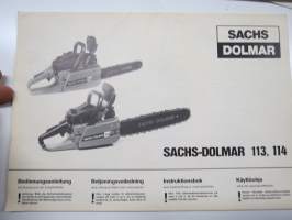 Sachs-Dolmar 113, 114 moottorisaha -käyttöohjekirja & varaosaluettelo