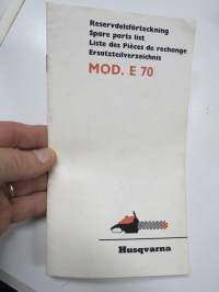 Husqvarna E 70 moottorisaha -varaosaluettelo