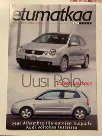 Etumatkaa 2002 nr 2 - Asiakaslehti, Volkswagen Polo, Jyväskylän Autotarvike Oy:n 50 Volkswagen vuotta, Audi A3, A4 ja A6