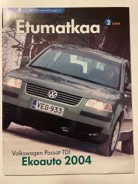 Etumatkaa 2004 nr 2 - Asiakaslehti, Volkwagen Boran, uusi Audi A6, Volkswagen Touareg, Seat Altea ja liite