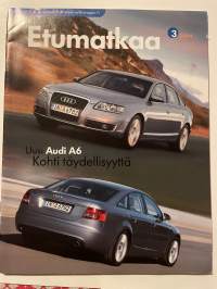 Etumatkaa 2004 nr 3 - Asiakaslehti, uusi Audi A6 ja liite