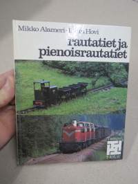 Rautatiet ja pienoisrautatiet