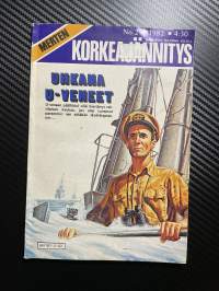 Merten Korkeajännitys 1982 nr 2 Uhkana U - veneet