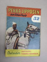 Ahvääri tai nikkeliä - Pekka Lipposen seikkailuja nr 52