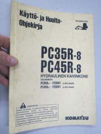 Komatsu PC35R-8 / PC45R-8 hydraulinen kaivinkone sarjanumerot PC35R-8 - F20001 - / PC45R-8 F20001 -käyttöohjekirja / huolto-ohjekirja