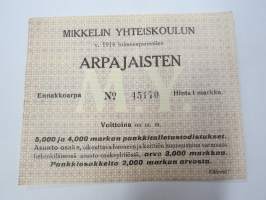 Mikkelin Yhteiskoulu 1914 arpajaiset nr 45170 -arpalippu