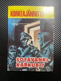 Korkeajännitys 1977 nr 16 Sotavanki karkurit