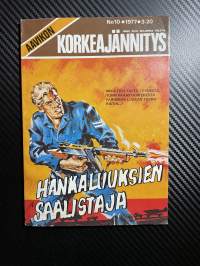 Aavikon Korkeajännitys 1977 nr 10 Hankaluuksien saalistaja