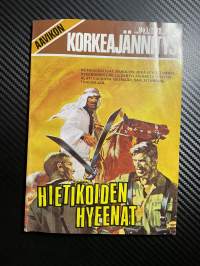 Aavikon Korkeajännitys 1978 nr 1 Hietikoiden hyeenat