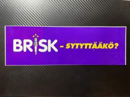 BRISK - Sytykkääkö tarra