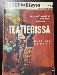 Bill ja Ben nr 83 Teatterissa