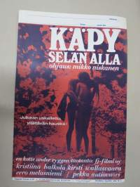 Käpy selän alla - En kotte under ryggen -elokuvajuliste, mm. Kristiina Halkola, Pekka Autiovuori, Kirsti Wallasvaara, Eero Melasniemi, ohjaus Mikko Niskanen
