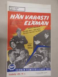 Hän varasti elämän -elokuvajuliste, Rose-Marie Precht, Rauha Rentola, Åke Lindman, Kaarlo Vilska, Toivo Mäkelä, ohjaus Aarne Tarkas