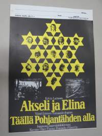 Akseli ja Elina -elokuvajuliste, Täällä Pohjantähden alla (Väinö Linna) -filmatisointi, ohjaus Edvin Laine