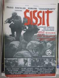 Sissit -elokuvajuliste, mm. Matti Oravisto, Heimo Lepistö, Erkki Siltola, Tea Ista, Ritva Vepsä, Anja Pohjola, ohjaus Mikko Niskanen, tuotanto Matti Kassila