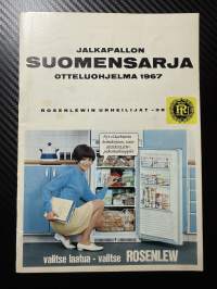 Rosenlewin Urheilijat RU-38, Pori - HPK Hämeenlinna 30.6.1967 -Suomensarja (Suomen sarja / Mestaruussarja) -jalkapallo käsiohjelma