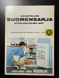 Rosenlewin Urheilijat RU-38, Pori - LaPS Lahti 31.7.1967 -Suomensarja (Suomen sarja / Mestaruussarja) -jalkapallo käsiohjelma