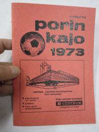 Porin Kajo IV Divisioona 1973 -jalkapallo käsiohjelma (vuosiohjelma)