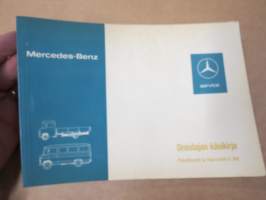 Mercedes-Benz Pakettiautot L 406 D & L 407 D ja linja-autot O 309 -käyttöohjekirja
