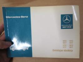 Mercedes-Benz 1013, 10 17, 1213, 1217, 1413, 1417, 1613, 1617 -käyttöohjekirja