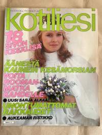 Kotiliesi 1983 nr 12, Kesämorsiamet, Tertin kartano ja Auran Koskipirtti, uutta suomalaista muotoa