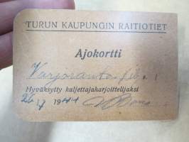 Turun Kaupungin Raitiotiet - Ajokortti - Viljo Varjoranta, 26.7.1944, verstas- ajo- ja ajomääryskokeet suoritettu, otettu ylim. kuljettajaksi 3.8.1944