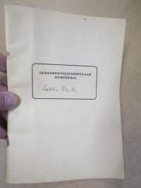 Sairaanhoitajataroppilaan opintokirja (arvostelu- ja suorituskirja) - Oulun sairaanhoitajatarkoulu S.R. 1958