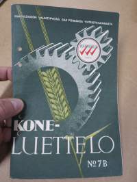 Hankkija - Koneluettelo nr 7B 1935 Separaattorit, Kirnut, Puutarharuiskut, Pellavakoneet, Tuulettajat, Mankelit, Rouhijat, Nostokurjet, tientekokoneet, Kuljetuskärry