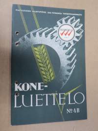 Hankkija - Koneluettelo nr 4B 1938 Niittokoneet, Ruohonleikkaajat, Hevosharavat, Elonleikkuulaitteet, Elonleikkuukoneet, Heinänsiirtolaitteet