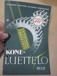 Hankkija - Koneluettelo nr 3B 1938 Kylvökoneet, Harat, Juurikkaannostajat, Pölyttimet, Lannanlevittäjät