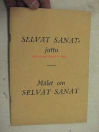 Selvät sanat -juttu (kommunistisen salalehden oikeudenkäynneistä) 1945