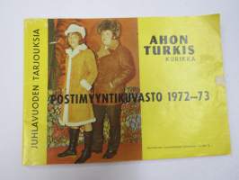 Ahon Turkis, Mieto -postimyyntikuvasto 1972-73, turkit, turkislakit, saappaat, hansikkaat, autovällyt, istuinsuojat, vaatteet, kodin kankaat, ym.